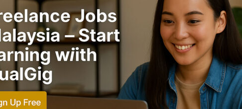 Freelance Jobs Malaysia — Start Earning with DualGig