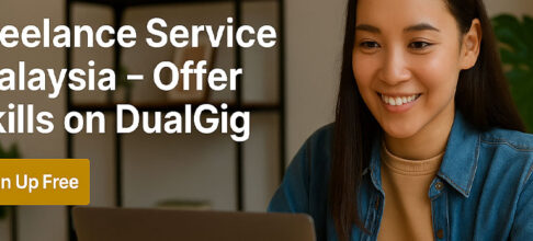 Freelance Service Malaysia — Offer Skills on DualGig