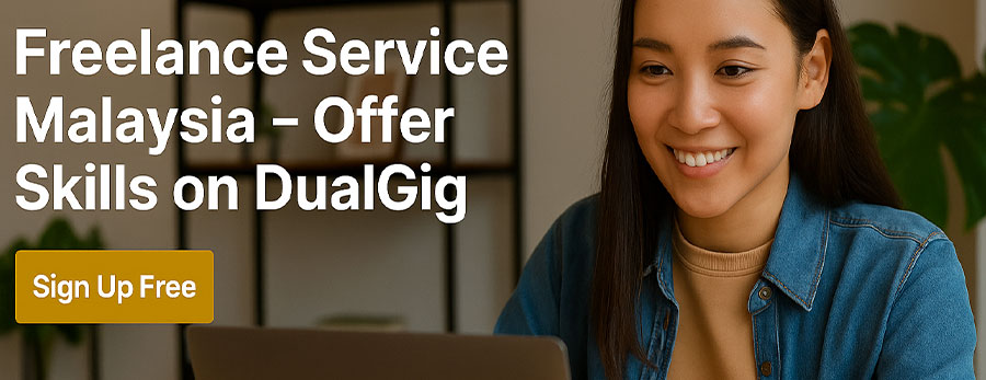 Freelance Service Malaysia — Offer Skills on DualGig