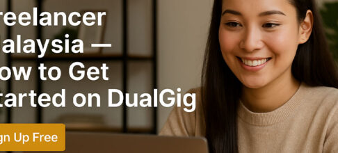 Freelancer Malaysia — How to Get Started on DualGig