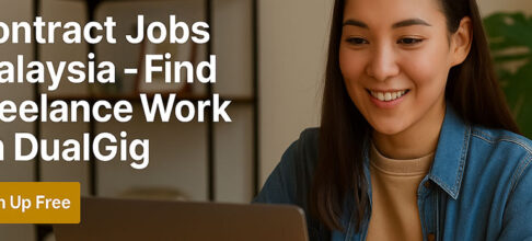 Job Listings Malaysia — Explore Freelance Gigs on DualGig